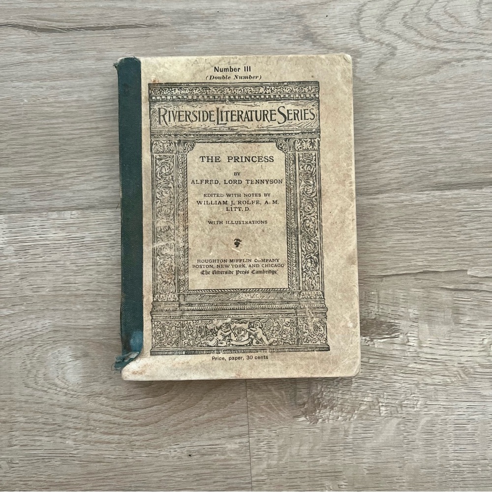 Antique Book 1885 Riverside Literature Series “The Princess” with Illustrations